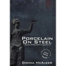 Porcelain on Steel - Women of West Point's Long Gray Line