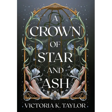 A Crown of Star and Ash