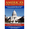 America's Priorities: How the U.S. Government Raises and Spends $3,000,000,000,000 (Trillion) Per Year