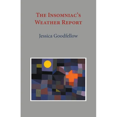 The Insomniac's Weather Report