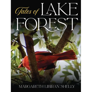 Tales of Lake Forest
