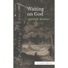 Waiting on God (Sea Harp Timeless series)