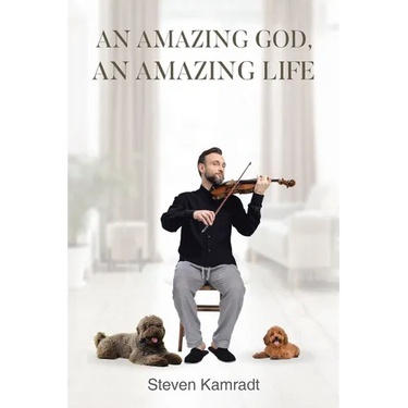 An Amazing God, An Amazing Life