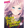 Young Ladies Don't Play Fighting Games Vol. 1