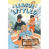 The League of Littles: A Graphic Novel