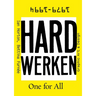 Hard Werken: One for All: Graphic Art & Design 1979-1994