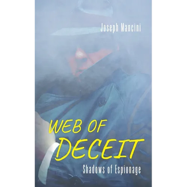 Web of Deceit: Shadows of Espionage