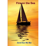 Fire on the Sea