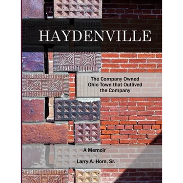 Haydenville: The Company Owned Ohio Town that Outlived the Company