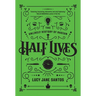 Half Lives: The Unlikely History of Radium