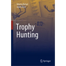 Trophy Hunting