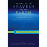 Turning to the Heavens and the Earth: Theological Reflections on a Cosmological Conversion: Essays in Honor of Elizabeth A. Johnson