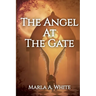 The Angel At The Gate