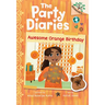 Awesome Orange Birthday: A Branches Book (the Party Diaries #1): Volume 1