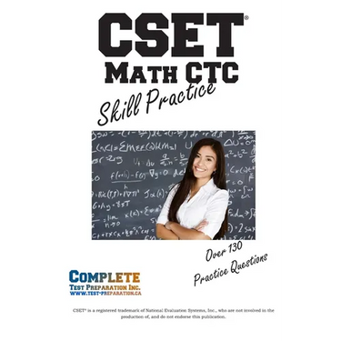 CSET (R) Math CTC Skill Practice: Practice Test Questions for CSET(R) Mathematics Test