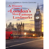 A History of Some of London's Most Famous Landmarks