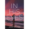 In His Eyes