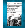 Newgate Prison Warrants and Summons