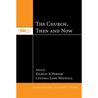 The Church, Then and Now