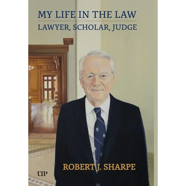 My Life in the Law: Lawyer, Scholar, Judge