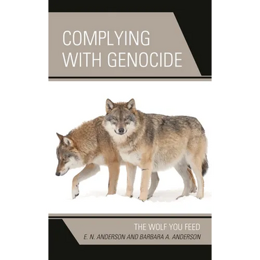 Complying with Genocide: The Wolf You Feed