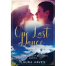 One Last Dance: Inspirational Romance (Christian Fiction) (A Hopes Crest Christian Romance Book 2)