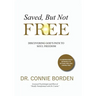 Saved But Not Free