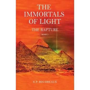 The Immortals of Light: The Rapture