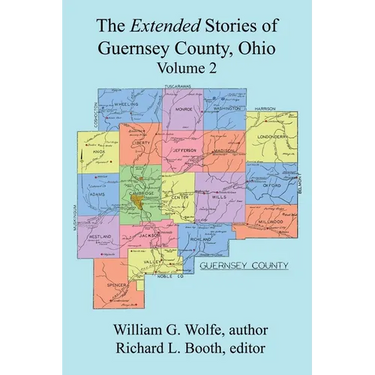 The Extended Stories of Guernsey County, Ohio: Volume 2