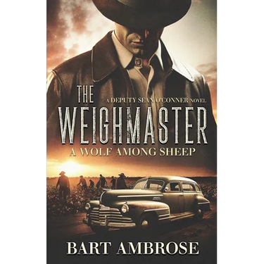 The Weighmaster: A Wolf Among Sheep: A Wolf Among Sheep