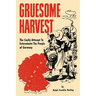 Gruesome Harvest
