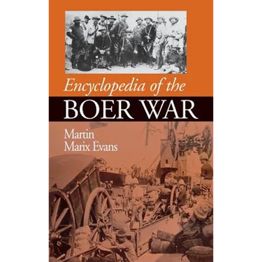 Encyclopedia of the Boer War, 1899-1902
