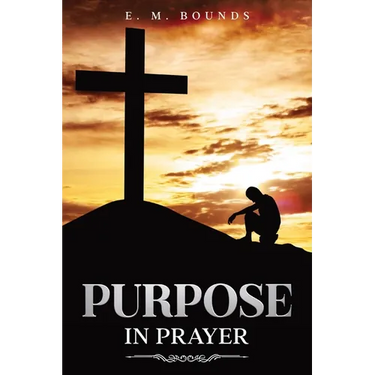 Purpose in Prayer: Annotated