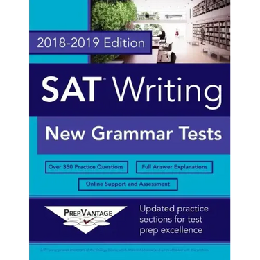 SAT Writing: New Grammar Tests, 2018-2019 Edition