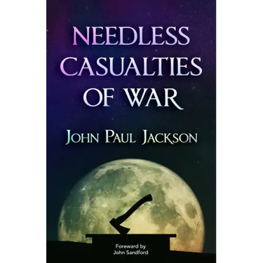 Needless Casualties of War