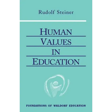 Human Values in Education: (Cw 310)