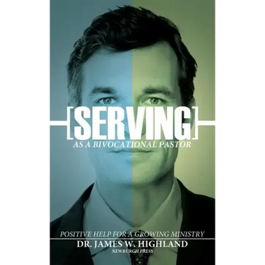 Serving as a Bivocational Pastor
