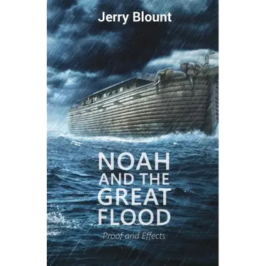 Noah And The Great Flood: Proof and Effects