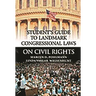 Student's Guide to Landmark Congressional Laws on Civil Rights