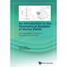 Introduction to the Geometrical Analysis of Vector Fields