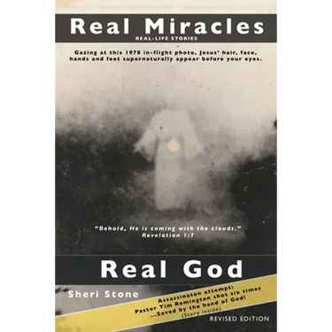 Real Miracles, Real God