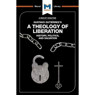 An Analysis of Gustavo Gutiérrez's a Theology of Liberation