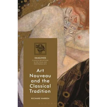 Art Nouveau and the Classical Tradition