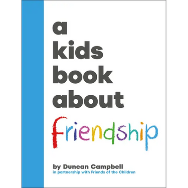 A Kids Book about Friendship