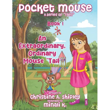 Pocket Mouse: An Extraordinary, Ordinary Mouse "Tail"