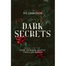 Dark Secrets