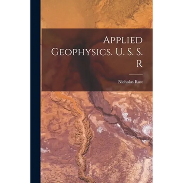 Applied Geophysics. U. S. S. R