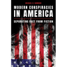 Modern Conspiracies in America: Separating Fact from Fiction