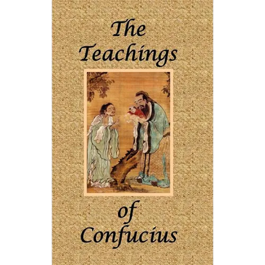 The Teachings of Confucius - Special Edition