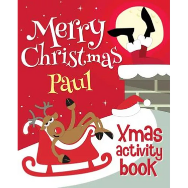 Merry Christmas Paul - Xmas Activity Book: (Personalized Children's Activity Book)